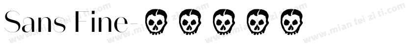 Sans Fine字体转换